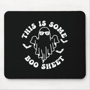 This Is Some Boo Sheet Halloween Boo Ghost Costume Mouse Pad