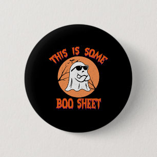 This Is Some Boo Sheet Halloween Cool Ghost Fun 1 6 Cm Round Badge