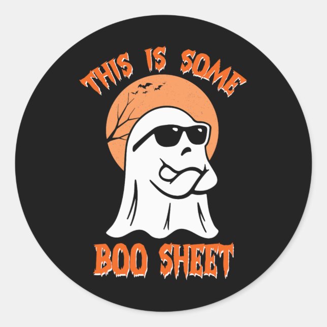 This Is Some Boo Sheet Halloween Cool Ghost Fun  Classic Round Sticker (Front)