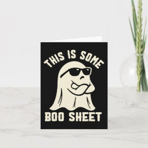 This Is Some Boo Sheet Halloween Ghost Costume Fun Card