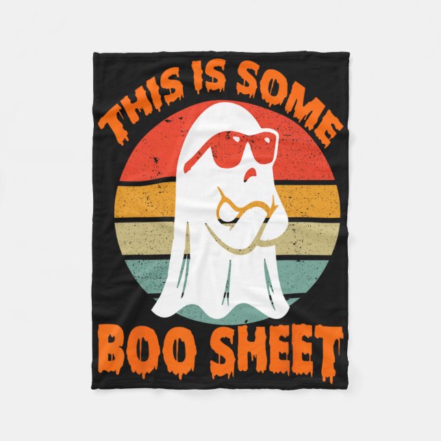 This Is Some Boo Sheet Halloween Ghost Fun For Men Fleece Blanket (Front)