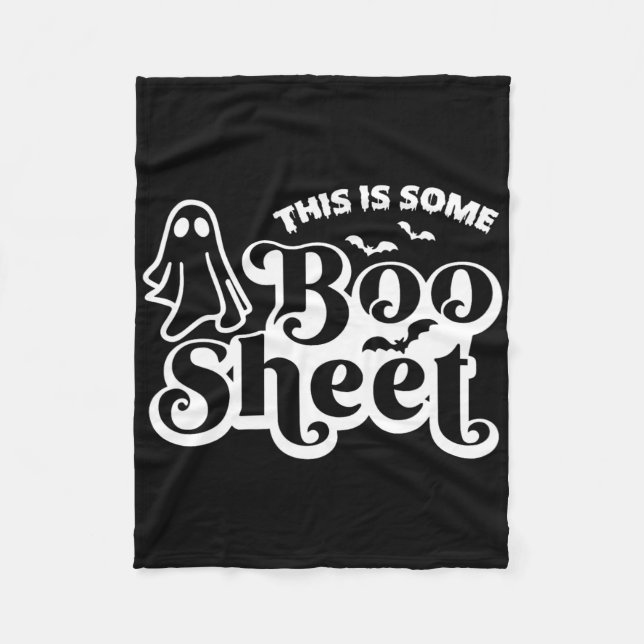 This Is Some Boo Sheet Halloween Ghost Fun For Men Fleece Blanket (Front)