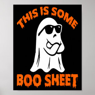 This Is Some Boo Sheet Halloween Ghost Fun For Men Poster