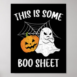 This Is Some Boo Sheet Halloween Ghost Fun Gift Poster