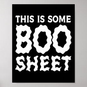 This Is Some Boo Sheet Halloween Ghost Fun Gifts M Poster