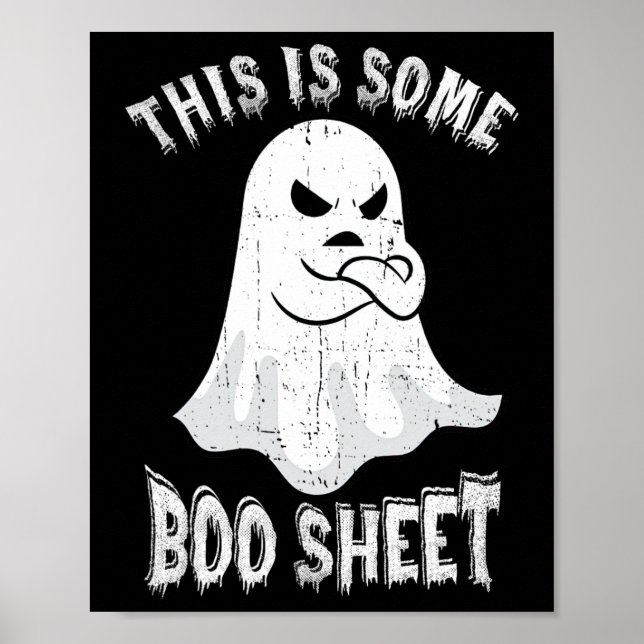 This Is Some Boo Sheet Halloween Ghost Fun Men Wom Poster (Front)