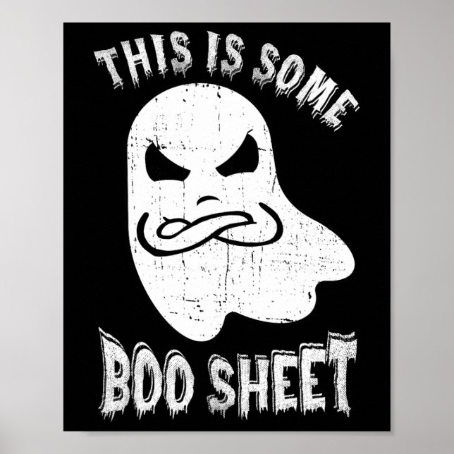 This Is Some Boo Sheet Halloween Ghost Fun Men Wom Poster (Front)
