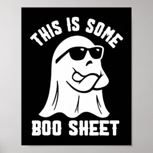 This Is Some Boo Sheet Halloween Ghost Funny Costu Poster