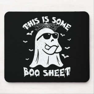 This Is Some Boo Sheet Halloween Ghost Funny Gift Mouse Pad