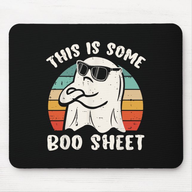 This Is Some Boo Sheet Halloween Ghost Funny Gift  Mouse Pad (Front)