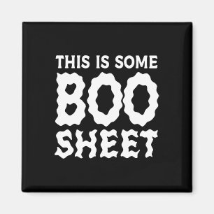 This Is Some Boo Sheet Halloween Ghost Funny Gifts Magnet
