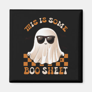 This Is Some Boo Sheet Halloween Ghost Funny Gifts Magnet