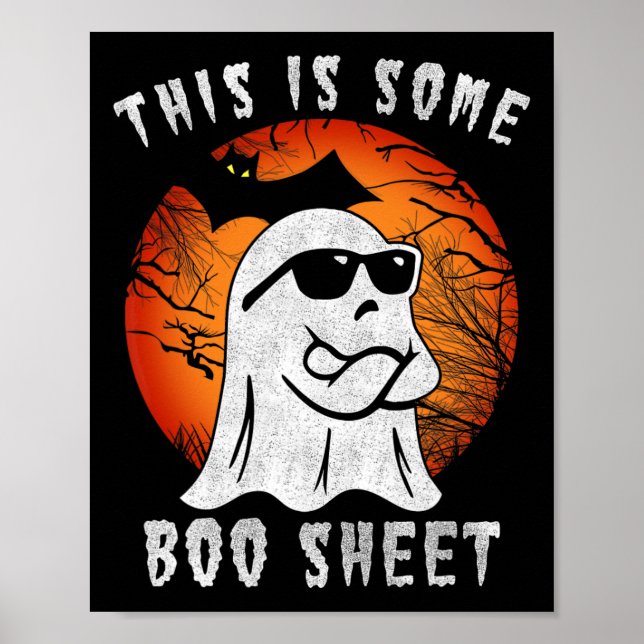 This Is Some Boo Sheet Halloween Ghost Funny Gifts Poster (Front)