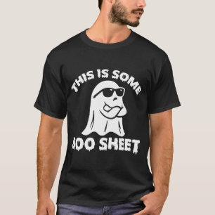 This is Some Boo Sheet Halloween T-Shirt