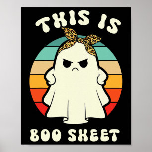This is Some Boo Sheet Lazy Funny Halloween Costu Poster