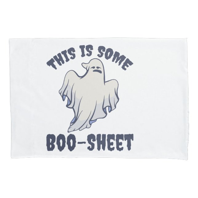 This is some Boo Sheet Sassy Ghost  Pillowcase (Front)