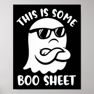 This Is Some Boo Sheet Shirt Women Men Kids Ghost Poster