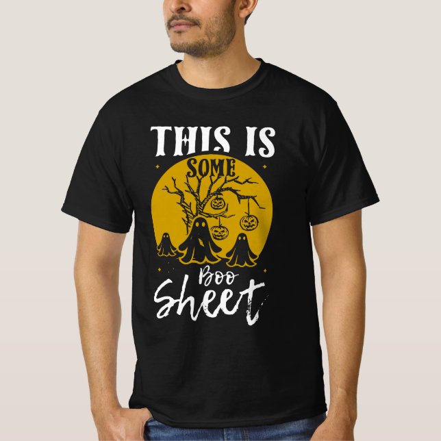 This is some boo sheet T-Shirt (Front)