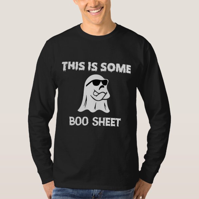 This Is Some Boo Sheet T-Shirt (Front)