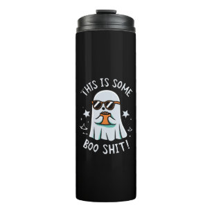 This is Some Boo Sheet Thermal Tumbler