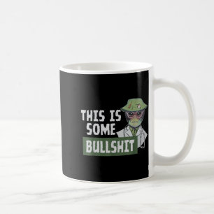 This Is Some Bull - Alien Nurse  Coffee Mug