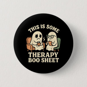 This is Some Therapy Boo Sheet Funny Ghost 6 Cm Round Badge
