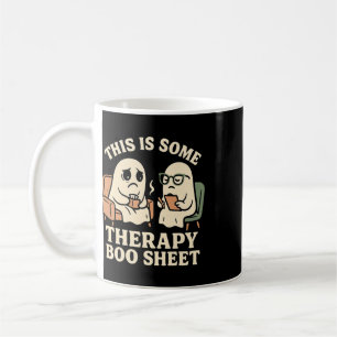 This Is Some Therapy Boo Sheet Funny Ghost Hallowe Coffee Mug