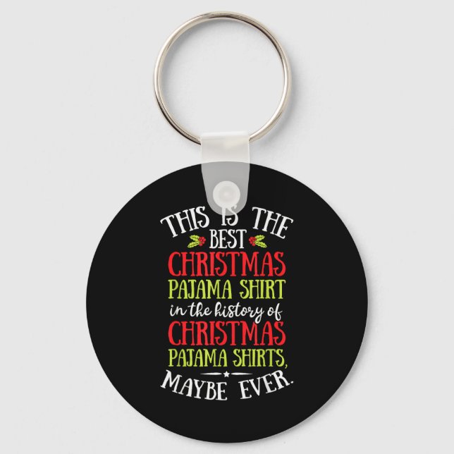 This Is The Christmas Pyjamas Funny Santa Men Wome Key Ring (Front)