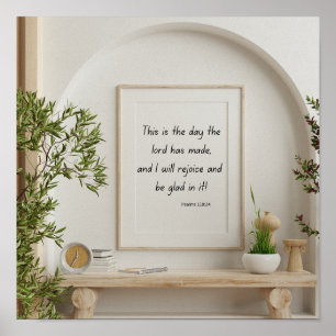 This is the day the Lord has made. Poster