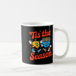 This Is The Season Happy Hanukkah Funny Jewish Cha Coffee Mug