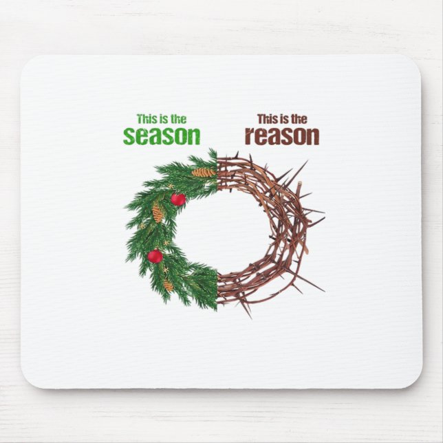 This Is The Season This Is The Christian Christmas Mouse Pad (Front)
