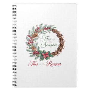 This Is The Season This Is The Christian Christmas Notebook