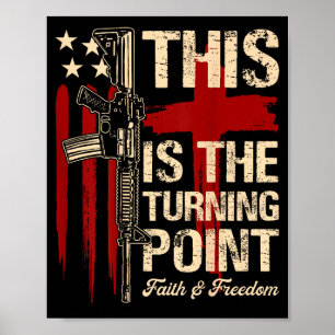 This Is The Turning Int Faith Cross Us Flag Patrio Poster