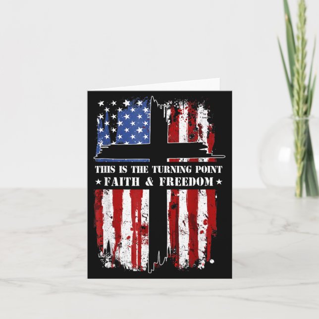 This Is The Turning Int Patriotic Christian Faith  Card (Front)