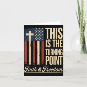 This Is The Turning Int Patriotic Faith Usa Card