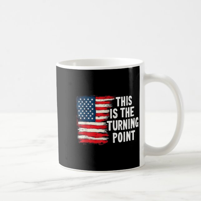 This Is The Turning Int Tee Usa Flag For Men Women Coffee Mug (Right)