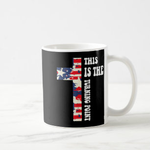 This Is The Turning Point Christian Design Coffee Mug