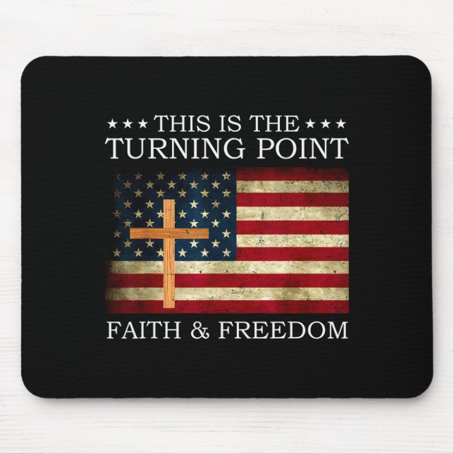 This Is The Turning Point Patriotic Christian Fait Mouse Pad (Front)