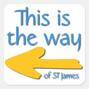 This is the way of st james square sticker