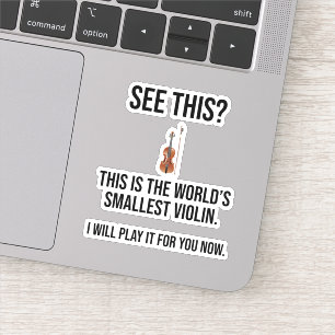 This Is The World's Smallest Violin Sarcastic