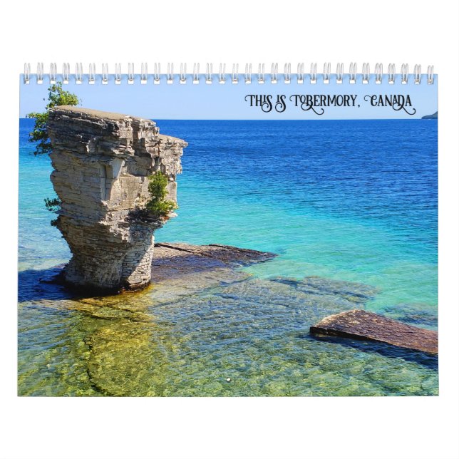 This is Tobermory Canada Calendar (Cover)