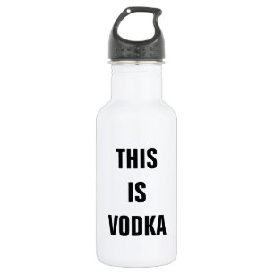 This is vodka water bottle