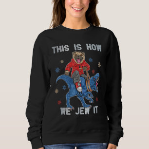 This Is We Jew It Hanukkah Menorah Nine Candles Sweatshirt