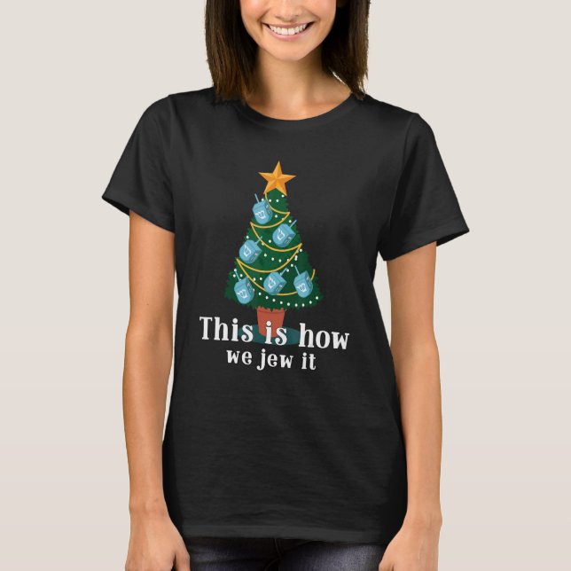 This Is We Jew It Hanukkah Menorah Nine Candles    T-Shirt (Front)