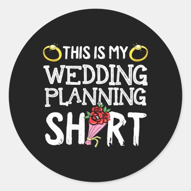 This Is Wedding Planning Cool Future Husband Classic Round Sticker (Front)