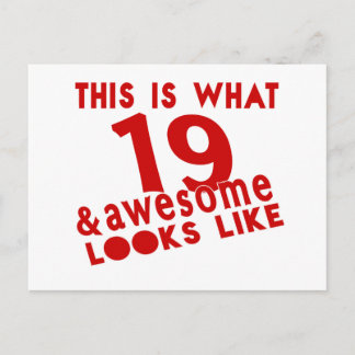 This Is What 19 & Awesome Look s Like Postcard