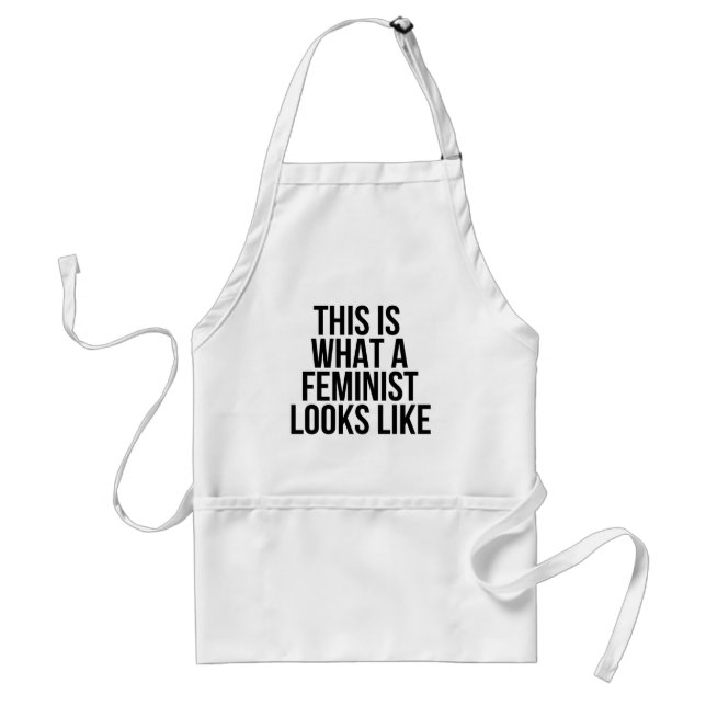 This Is What A Feminist Looks Like - Feminism Standard Apron (Front)