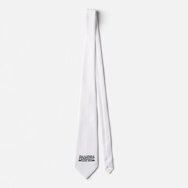 This is what a Feminist looks like Tie (Front)