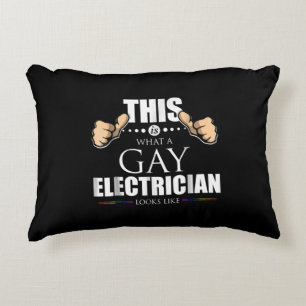 This Is What A Gay Electrician Looks Like LGBT Decorative Cushion