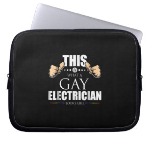 This Is What A Gay Electrician Looks Like LGBT Laptop Sleeve